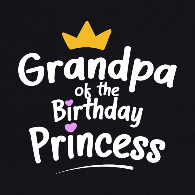 Grandpa of the Birthday Princess by La Moda Tee